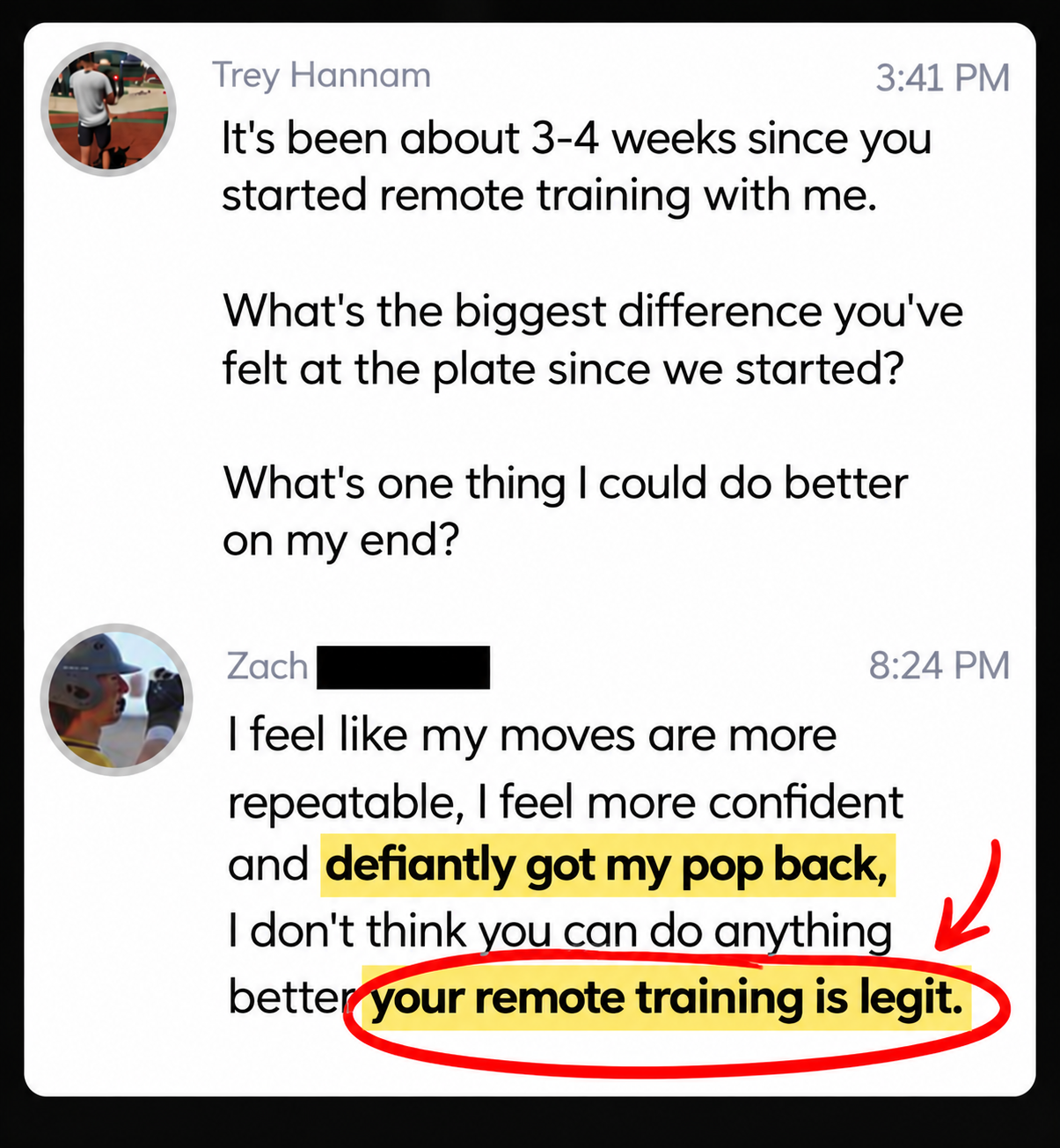 Remote Results hitter Zach: moves more repeatable, more confident, got his pop back